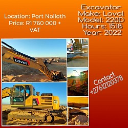 Excavator  Make: Lovol  Model: 220D  Hours: 1518 Year: 2022 Location: Port Nolloth Price: R1 760 000 + VAT